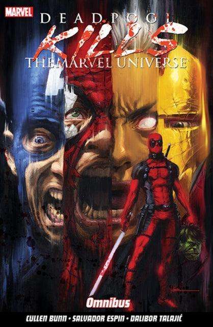 Deadpool Kills The Marvel Universe Omnibus - The Cleeve Bookshop