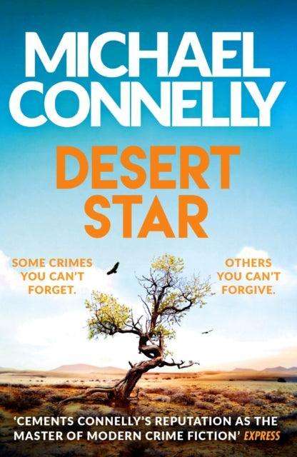 Desert Star : The Brand New Blockbuster Ballard & Bosch Thriller - The Cleeve Bookshop