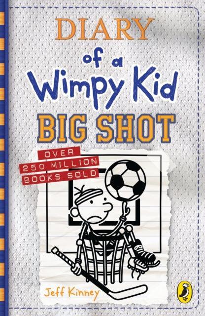 Diary of a Wimpy Kid: Big Shot (Book 16) - The Cleeve Bookshop