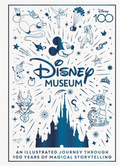 Disney Museum : Celebrate 100 years of wonder! - The Cleeve Bookshop