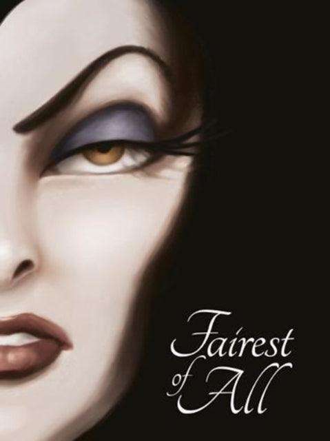 Disney Princess Snow White: Fairest of All - The Cleeve Bookshop