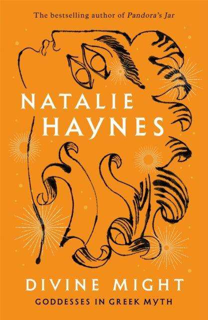 Divine Might : Goddesses in Greek Myth - The Cleeve Bookshop
