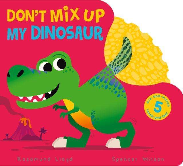Don't Mix Up My Dinosaur - The Cleeve Bookshop