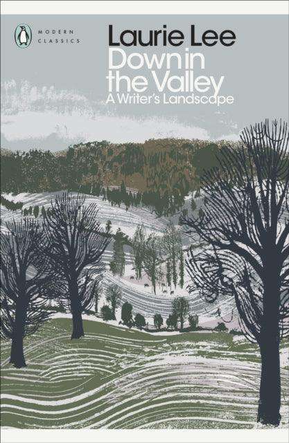 Down in the Valley : A Writer's Landscape - The Cleeve Bookshop
