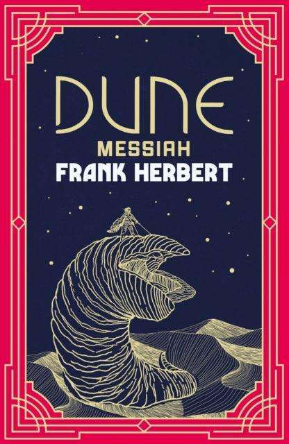 Dune Messiah : The inspiration for the blockbuster film - The Cleeve Bookshop