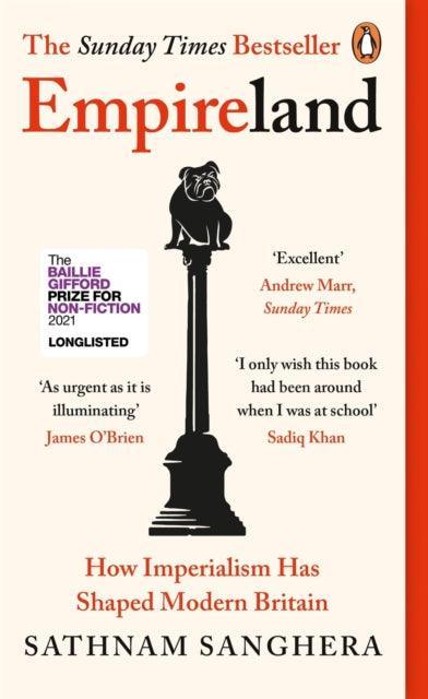 Empireland : How Imperialism Has Shaped Modern Britain - The Cleeve Bookshop