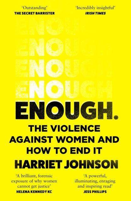 Enough : The Violence Against Women and How to End it - The Cleeve Bookshop