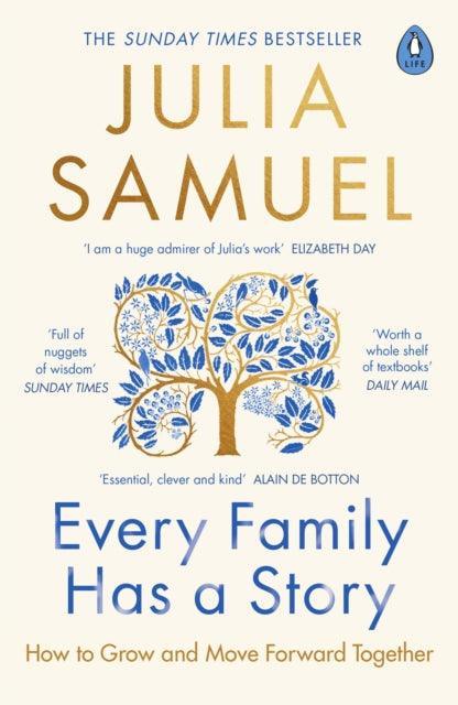 Every Family Has A Story : How to Grow and Move Forward Together - The Cleeve Bookshop