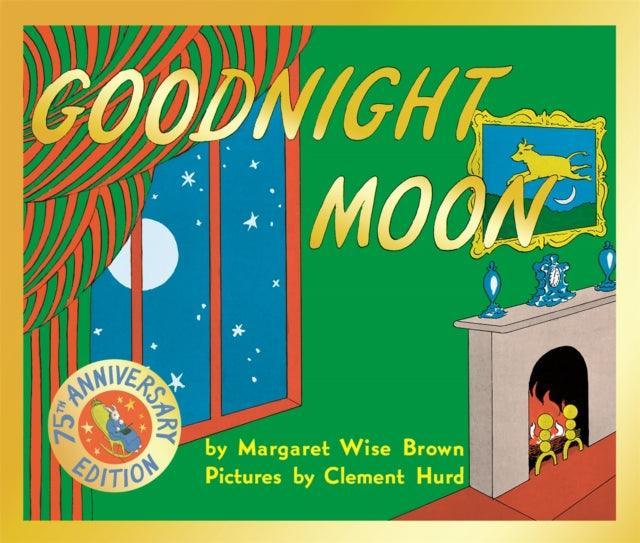 Goodnight Moon : 75th Anniversary Edition - The Cleeve Bookshop
