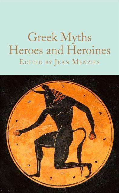 Greek Myths: Heroes and Heroines - The Cleeve Bookshop
