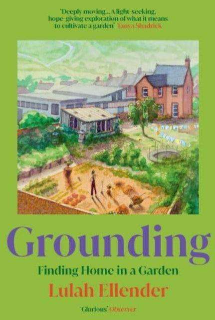 Grounding : Finding Home in a Garden - The Cleeve Bookshop