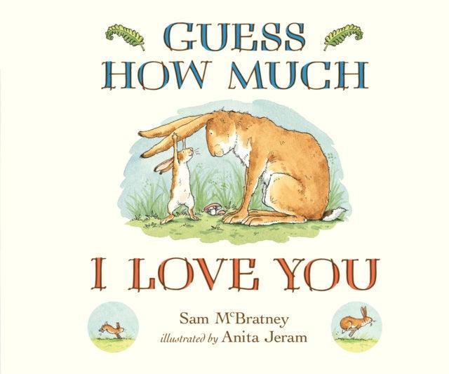 Guess How Much I Love You - The Cleeve Bookshop