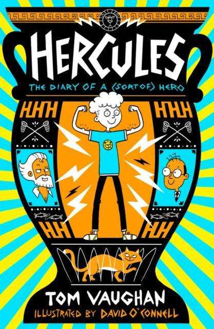Hercules: the Diary of a (Sort of) Hero - The Cleeve Bookshop