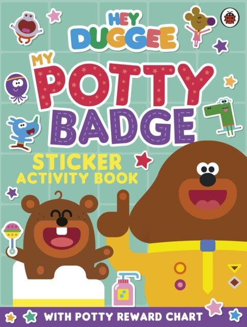 Hey Duggee: My Potty Badge Sticker Activity Book - The Cleeve Bookshop