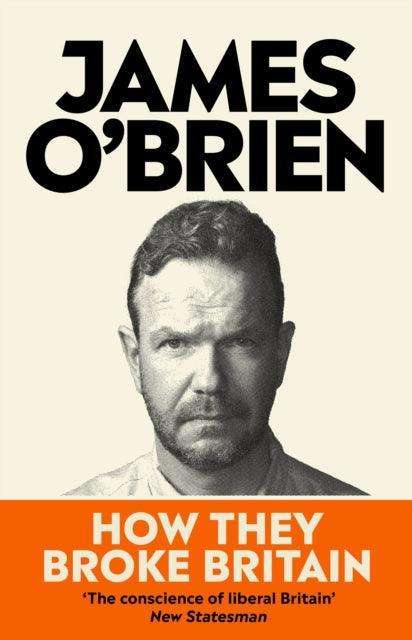 How They Broke Britain - The Cleeve Bookshop