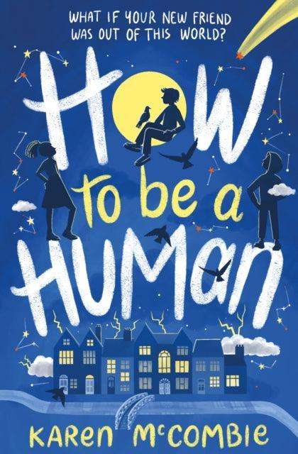 How To Be A Human - The Cleeve Bookshop