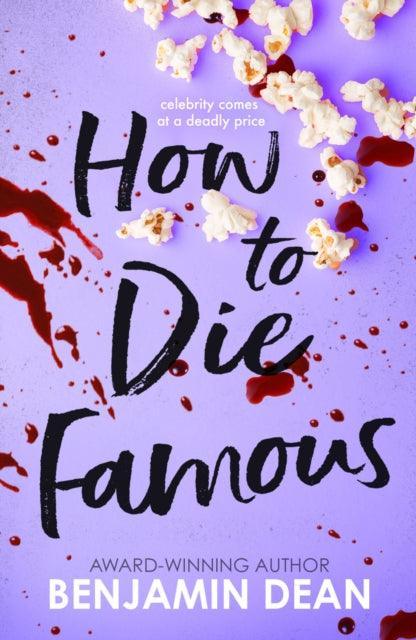 How To Die Famous - The Cleeve Bookshop