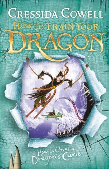 How to Train Your Dragon: How To Cheat A Dragon's Curse : Book 4 - The Cleeve Bookshop