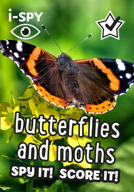 i-SPY Butterflies and Moths : Spy it! Score it! - The Cleeve Bookshop