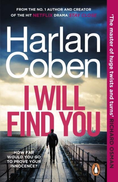 I Will Find You : From the #1 bestselling creator of the hit Netflix series Fool Me Once - The Cleeve Bookshop