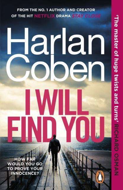 I Will Find You : From the #1 bestselling creator of the hit Netflix series Fool Me Once - The Cleeve Bookshop