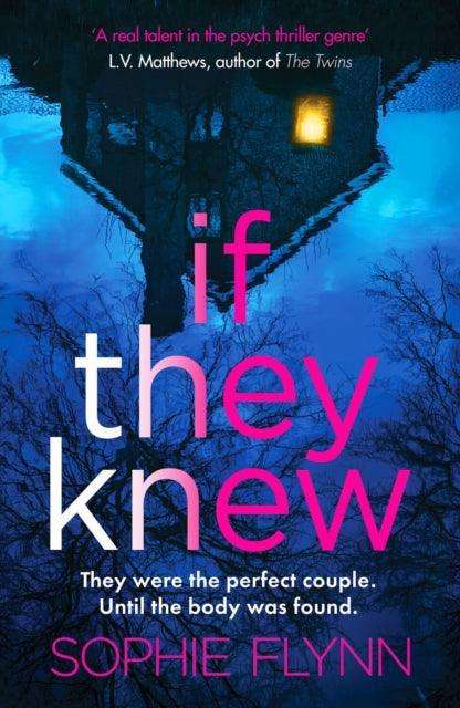If They Knew : A completely gripping, twisty and unputdownable psychological thriller - The Cleeve Bookshop