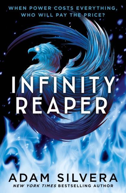 Infinity Reaper : The much-loved hit from the author of No.1 bestselling blockbuster THEY BOTH DIE AT THE END! - The Cleeve Bookshop