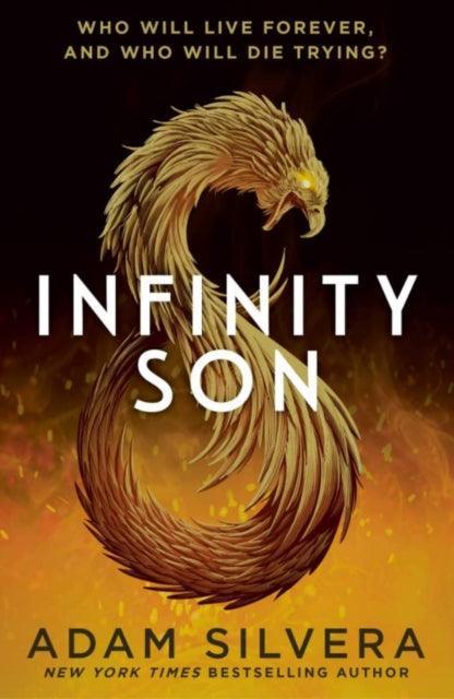 Infinity Son : The much-loved hit from the author of No.1 bestselling blockbuster THEY BOTH DIE AT THE END! - The Cleeve Bookshop