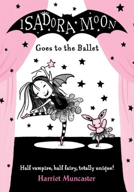 Isadora Moon Goes to the Ballet - The Cleeve Bookshop