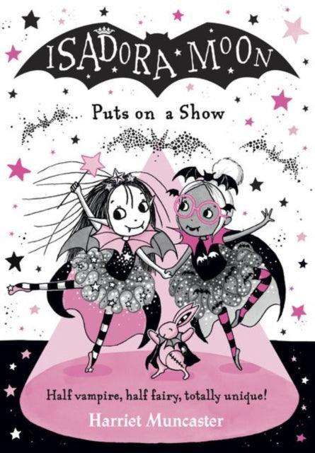 Isadora Moon Puts on a Show - The Cleeve Bookshop