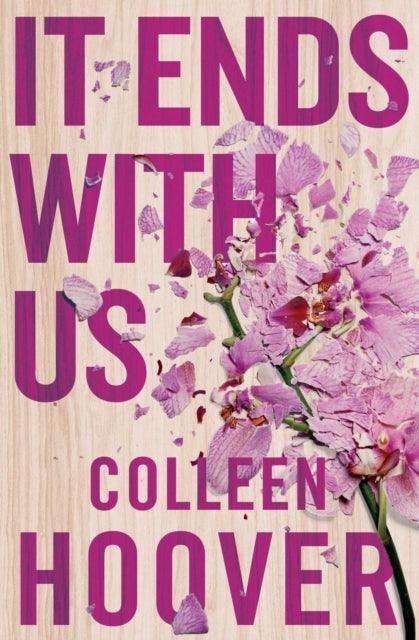 It Ends With Us : The emotional #1 Sunday Times bestseller - The Cleeve Bookshop