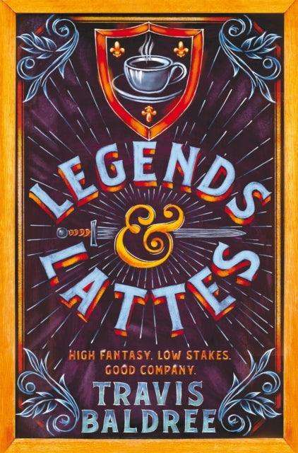 Legends & Lattes : A Heartwarming Cosy Fantasy and TikTok Sensation - The Cleeve Bookshop