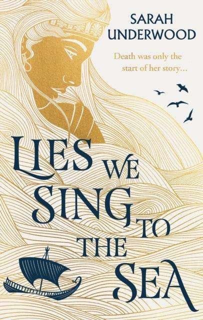Lies We Sing to the Sea - The Cleeve Bookshop
