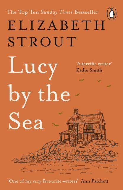 Lucy by the Sea : From the Booker-shortlisted author of Oh William! - The Cleeve Bookshop
