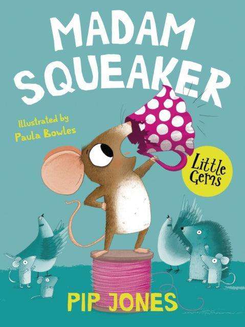 Madam Squeaker - The Cleeve Bookshop