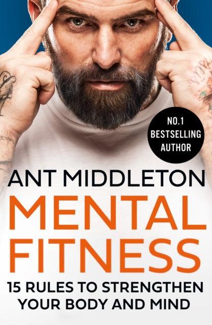 Mental Fitness : 15 Rules to Strengthen Your Body and Mind - The Cleeve Bookshop