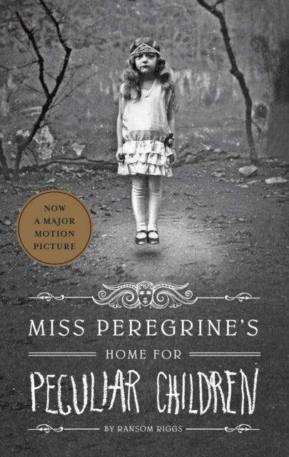 Miss Peregrine's Home for Peculiar Children : 1 - The Cleeve Bookshop