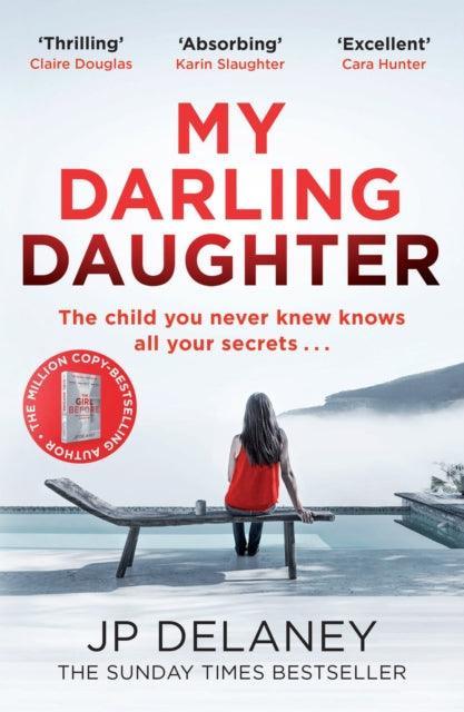My Darling Daughter : the addictive, twisty thriller from the author of The Girl Before - The Cleeve Bookshop