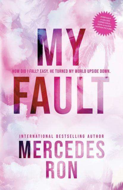 My Fault : Now an Amazon Prime Original Movie - The Cleeve Bookshop