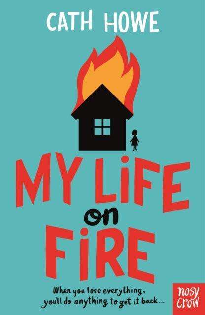 My Life on Fire - The Cleeve Bookshop