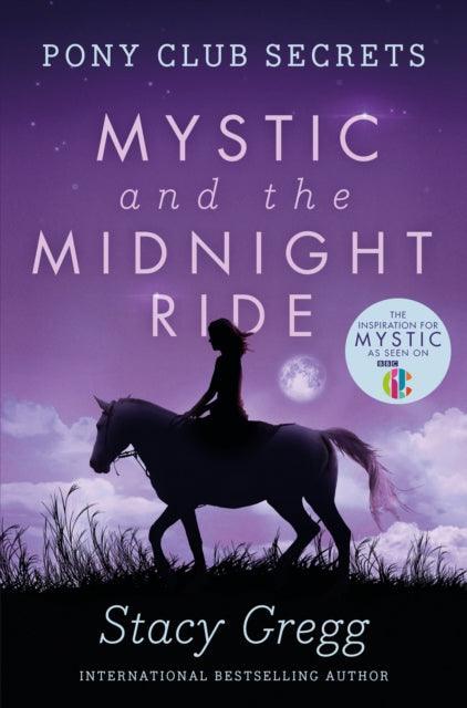Mystic and the Midnight Ride : Book 1 - The Cleeve Bookshop