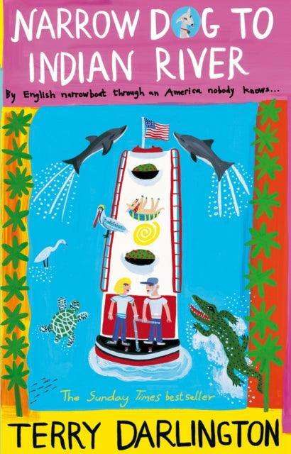 Narrow Dog to Indian River - The Cleeve Bookshop
