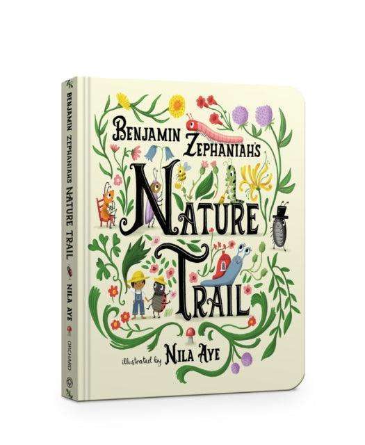 Nature Trail : A joyful rhyming celebration of the natural wonders on our doorstep - The Cleeve Bookshop
