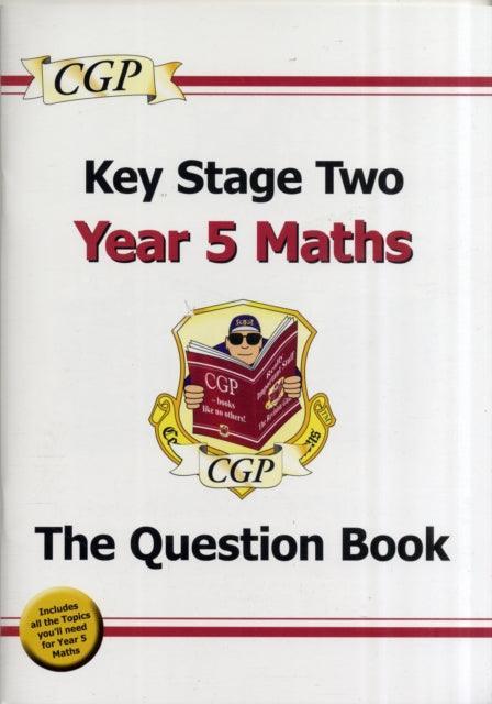 New KS2 Maths Year 5 Targeted Question Book - The Cleeve Bookshop