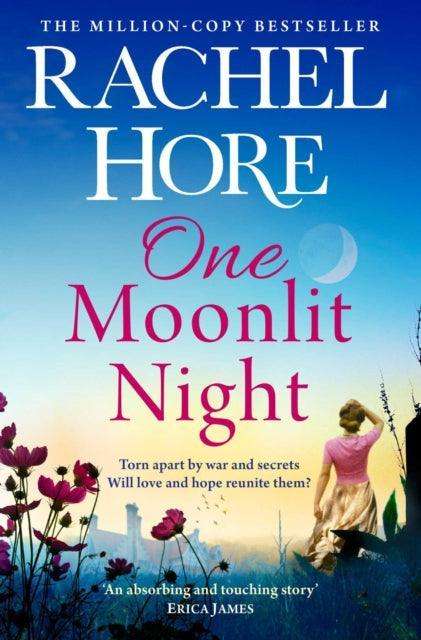 One Moonlit Night : The unmissable new novel from the million-copy Sunday Times bestselling author of A Beautiful Spy - The Cleeve Bookshop