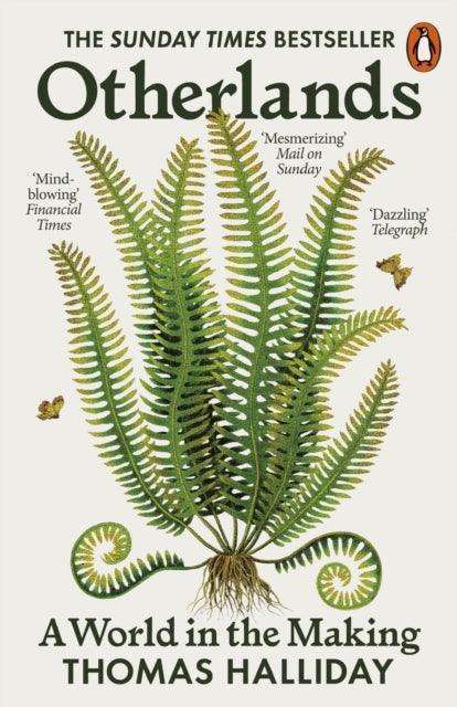 Otherlands : A World in the Making - A Sunday Times bestseller - The Cleeve Bookshop
