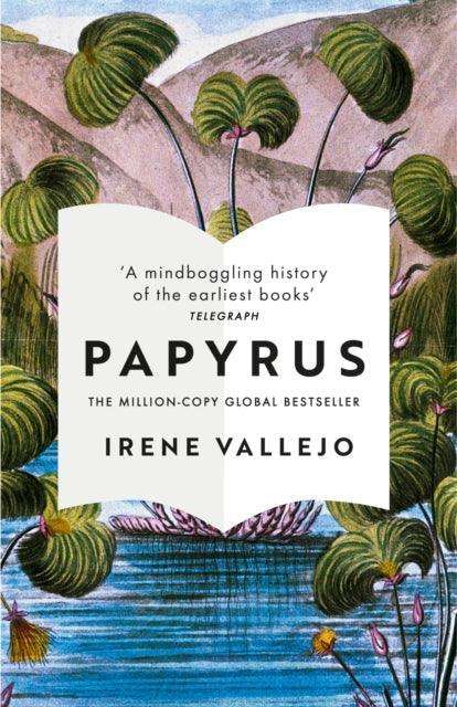 Papyrus : THE MILLION-COPY GLOBAL BESTSELLER - The Cleeve Bookshop