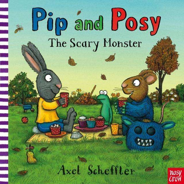 Pip and Posy: The Scary Monster - The Cleeve Bookshop