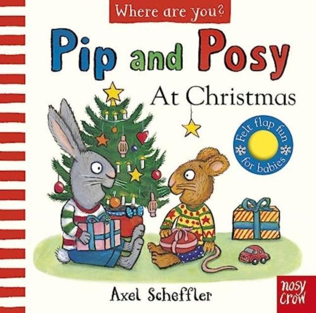 Pip and Posy, Where Are You? At Christmas (A Felt Flaps Book) - The Cleeve Bookshop