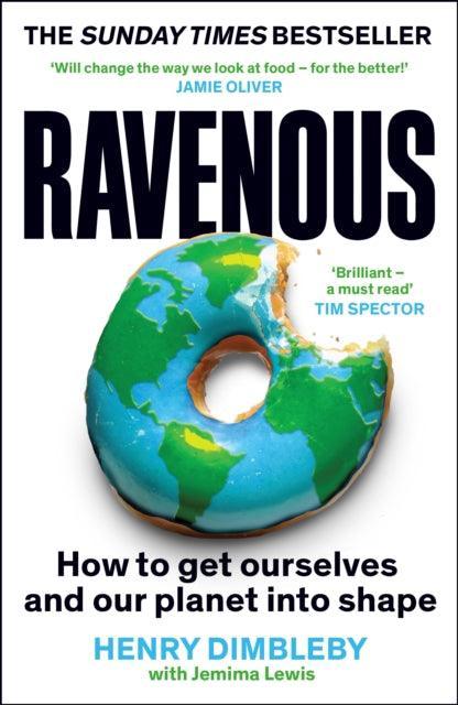 Ravenous : How to get ourselves and our planet into shape - The Cleeve Bookshop